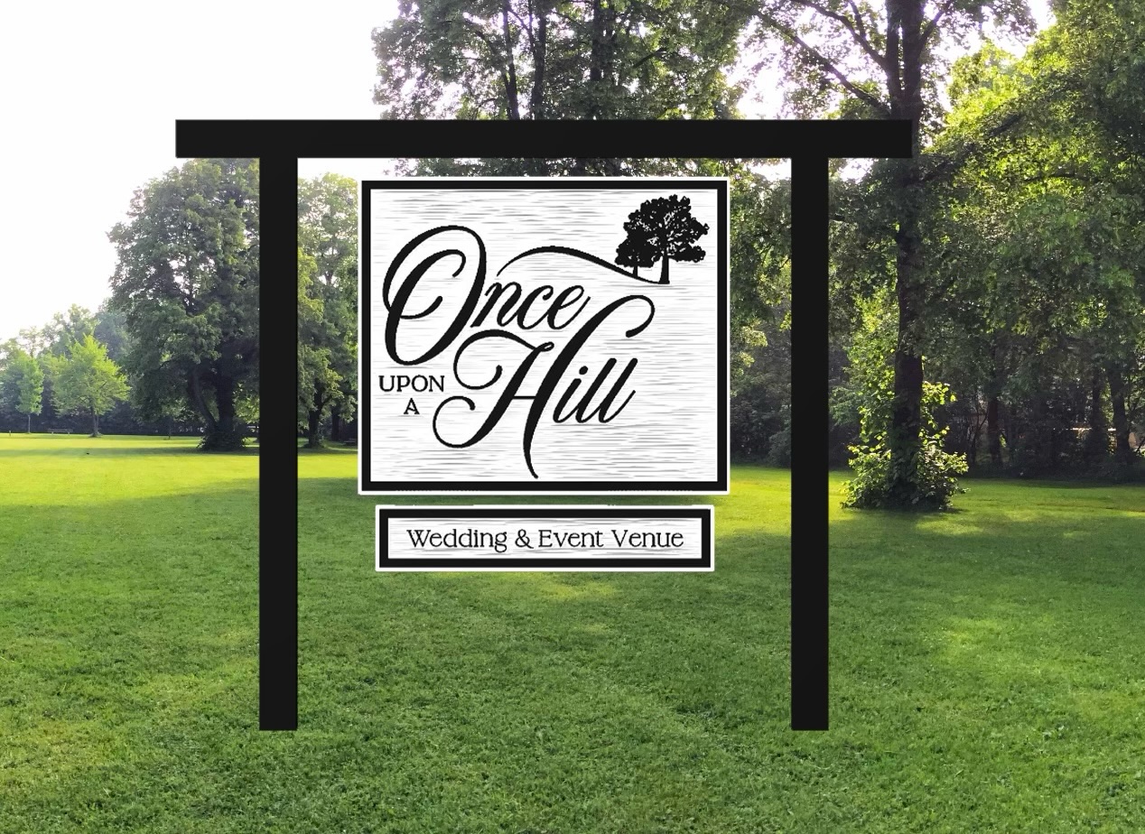 once upon a hill venue sign